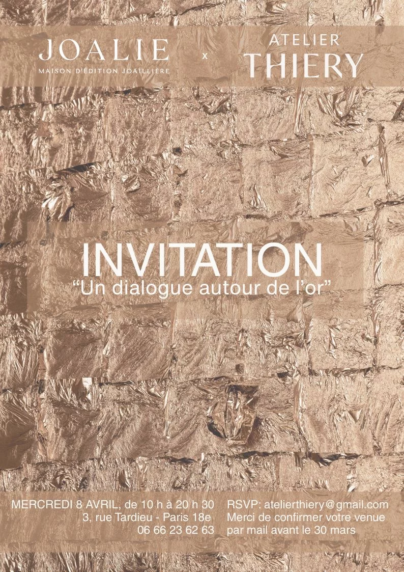 Maison Joalie X Atelier Thiery :  Dialogue autour de l&rsquo;or